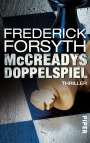 Frederick Forsyth: McCreadys Doppelspiel, Buch