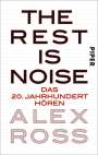 Alex Ross: The Rest is Noise, Buch