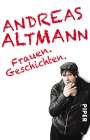 Andreas Altmann: Frauen.Geschichten., Buch