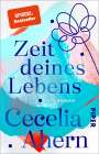 Cecelia Ahern: Zeit deines Lebens, Buch