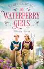 Rebecca Maly: Die Waterperry Girls - Blütenträume, Buch