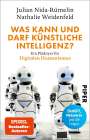 Julian Nida-Rümelin: Was kann und darf Künstliche Intelligenz?, Buch