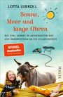 Text: "Lotta Lubkoll. Sonne, Meer und lange Ohren. Mit Esel Jonny im ausgebauten Bus zum Überwintern an die Atlantikküste."

Ein lächelnder Esel und eine junge Frau in einer Hängematte.