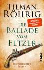 Tilman Röhrig: Die Ballade vom Fetzer, Buch