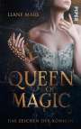 Liane Mars: Queen of Magic - Das Zeichen der Königin, Buch