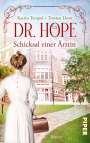 Torsten Dewi: Dr. Hope - Schicksal einer Ärztin, Buch