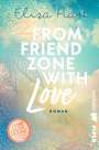 Eliza Hart: From Friendzone with Love, Buch