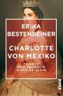 Erika Bestenreiner: Charlotte von Mexiko, Buch