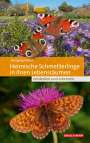 Wolfgang Willner: Heimische Schmetterlinge in ihren Lebensräumen, Buch