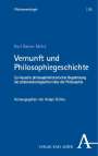Kurt Rainer Meist: Vernunft und Philosophiegeschichte, Buch