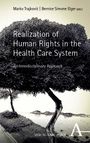 Realization of Human Rights in the Health Care System, Buch