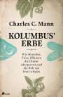 Charles C. Mann: Kolumbus' Erbe, Buch