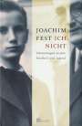 Joachim Fest: Ich nicht, Buch