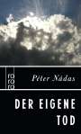 Péter Nádas: Der eigene Tod, Buch