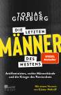 Tobias Ginsburg: Die letzten Männer des Westens, Buch