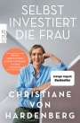 Christiane von Hardenberg: Selbst investiert die Frau, Buch