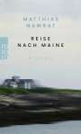 Matthias Nawrat: Reise nach Maine, Buch