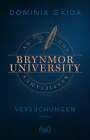 Dominik Gaida: Brynmor University - Versuchungen, Buch