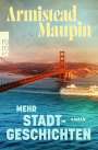 Armistead Maupin: Mehr Stadtgeschichten, Buch