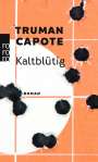 Truman Capote: Kaltblütig, Buch