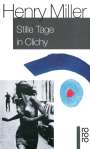 Henry Miller: Stille Tage in Clichy, Buch