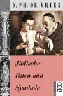 S. Ph. de Vries: Jüdische Riten und Symbole, Buch