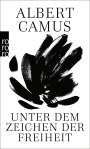 Albert Camus: Unter dem Zeichen der Freiheit, Buch