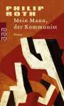 Philip Roth: Mein Mann, der Kommunist, Buch