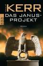 Philip Kerr: Das Janusprojekt, Buch