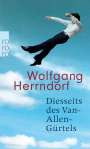 Wolfgang Herrndorf: Diesseits des Van-Allen-Gürtels, Buch