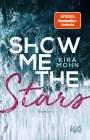 Kira Mohn: Show me the Stars, Buch