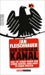 Jan Fleischhauer: Der Schwarze Kanal, Buch