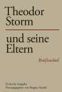 : Theodor Storm und seine Eltern, Buch