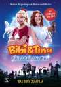Bettina Börgerding: Bibi & Tina - Einfach anders. Das Buch zum Film, Buch