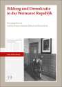 : Bildung und Demokratie in der Weimarer Republik, Buch