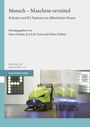 Titel: "Mensch – Maschine revisited", über Roboter und KI. Herausgegeben von Petra Grimm, Kai Erik Trost und Oliver Zöllner.
