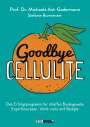 Michaela Axt-Gadermann: Goodbye Cellulite, Buch