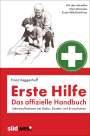 Franz Keggenhoff: Erste Hilfe - Das offizielle Handbuch, Buch