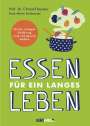 Christof Kessler: Essen für ein langes Leben, Buch