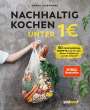 Hanna Olvenmark: Nachhaltig kochen unter 1 Euro, Buch