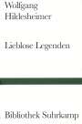 Wolfgang Hildesheimer: Lieblose Legenden, Buch