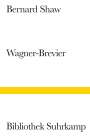 George Bernard Shaw: Ein Wagner-Brevier, Buch