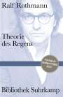 Ralf Rothmann: Theorie des Regens, Buch