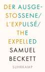 Samuel Beckett: Der Ausgestoßene. L'Expulsé. The Expelled, Buch