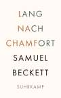 Samuel Beckett: Lang nach Chamfort, Buch