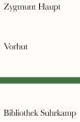 Zygmunt Haupt: Vorhut, Buch