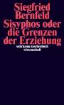 Siegfried Bernfeld: Sisyphos oder Die Grenzen der Erziehung, Buch