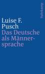 Luise F. Pusch: Das Deutsche als Männersprache, Buch