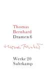 Thomas Bernhard: Werke 20. Dramen 6, Buch