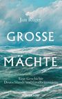 Text: "Jan Rüger, GROSSE MÄCHTE, Eine Geschichte Deutschlands und Großbritanniens, SUHRKAMP." Stürmisches Meer mit Wolken.